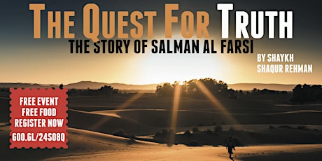 The Quest For Truth (The Story of Salman Al Farsi) primary image