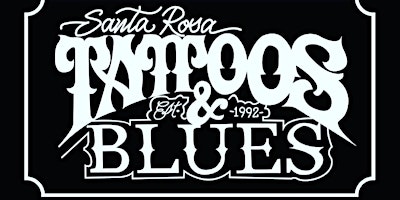 31st Annual Santa Rosa Tattoos & Blues