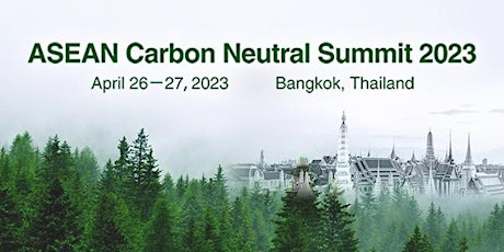 ASEAN Carbon Neutral Summit 2023