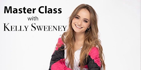 Master Class with Kelly Sweeney primary image