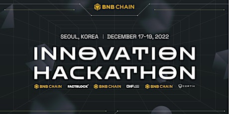 BNB Chain Innovation Hackathon - Seoul