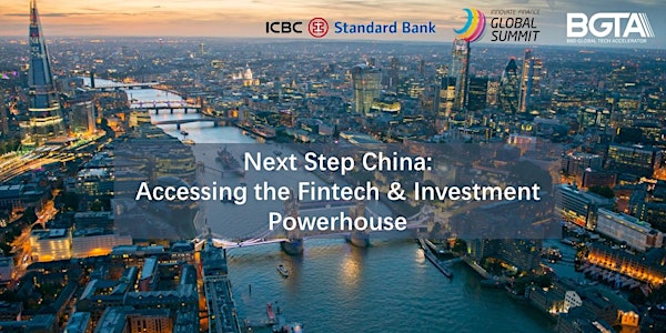 Next Step China: Accessing the Fintech & Investment Powerhouse
