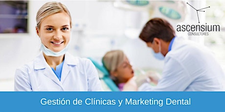 Imagen principal de Marketing y Gestión Digital 3.0 para Clínicas Dentales
