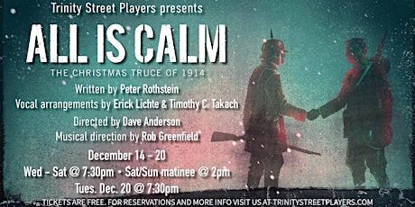 All Is Calm, produced by Trinity Street Players primary image