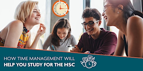 Hauptbild für Time Management to Succeed in the HSC