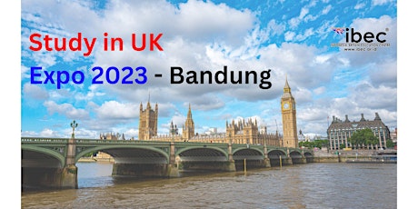 Study in UK Expo 2023 - BANDUNG