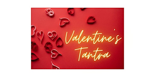 Valentine's Candlelight Tantric Guided Journey for Singles and Couples