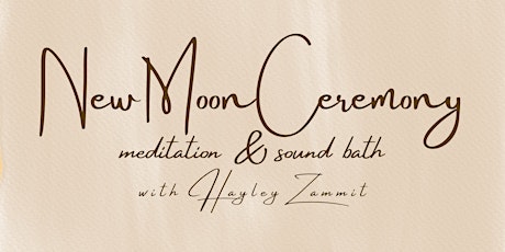 New Moon Ceremony: Meditation & Sound Bath primary image