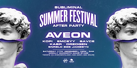 SUBLIMINAL SUMMER FESTIVAL OFFICIAL AFTER PARTY primary image