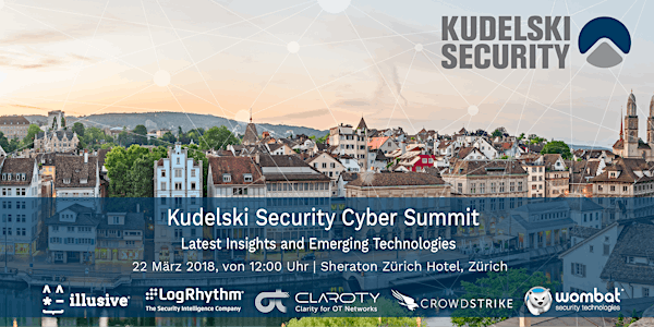 Cyber Summit - Latest Insights and Emerging Technologies - Zürich