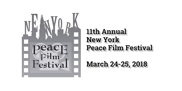 11th Annual New York Peace Film Festival