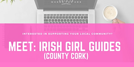 Meet Irish Girl Guides (info session/county Cork)