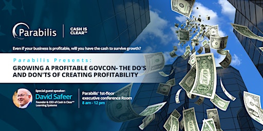 Growing a Profitable GovCon- the do's and don'ts of creating profitability