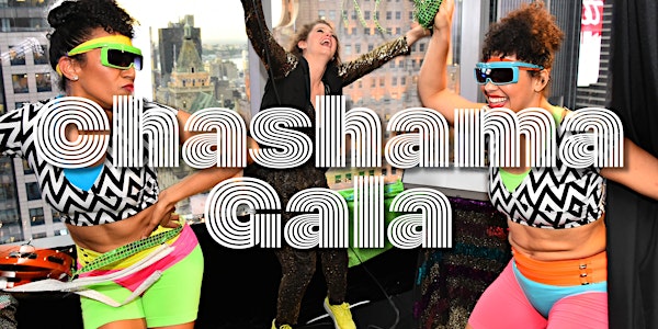 Chashama Gala