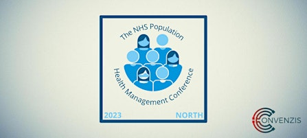 NHS Population Health Management Conference North 2023