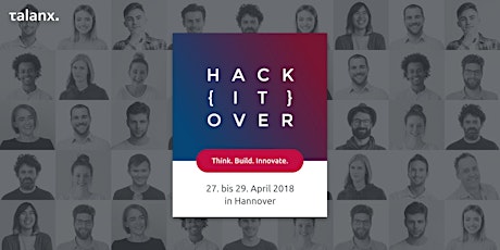 Hauptbild für Hack{IT}Over - der Hackathon powered by Talanx