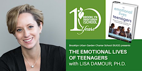 Community Event: The Emotional Lives of Teenagers with Lisa Damour