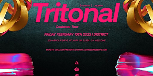 TRITONAL   | Friday February 10th 2023 | District