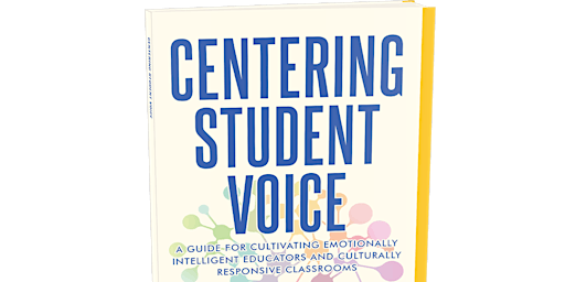 Centering Student Voice Book Signing (Adults Only)