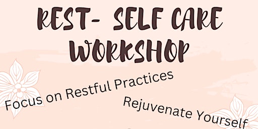 REST: Self-Care Workshop for Black  Women
