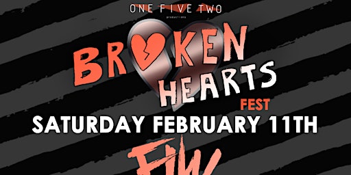 152 Productions Presents: Broken Hearts Fest w/ Famous Last Words, LIMBS