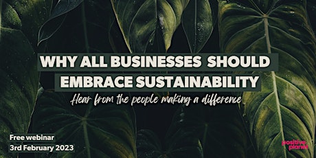 Why all businesses should embrace sustainability
