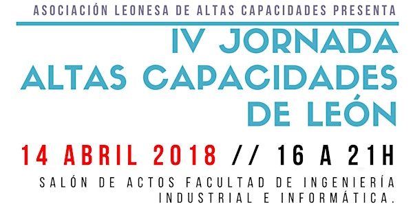 IV Jornadas sobre Altas Capacidades en León.