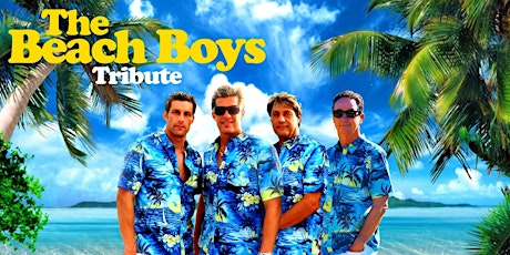 Surf's Up - Beach Boys Tribute Band