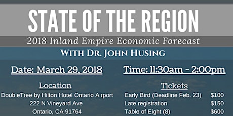 State of the Region with Dr. John Husing-"Inland Empire Economic Forecast" primary image