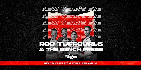 Imagen principal de New Year's Eve with Rod Tuffcurls  & The Bench Press