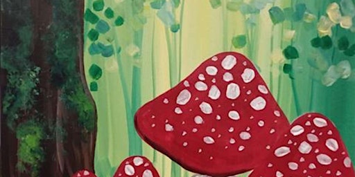 Imagem principal do evento Mushroom Medley - Paint and Sip by Classpop!™