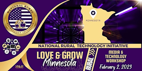 Love & Grow Minnesota - Minnesota Rural Technology Initiative