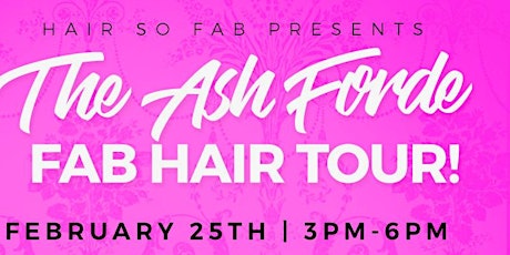 HAIR SO FAB PRESENTS: THE ASH FORDE FAB HAIR TOUR: BROOKLYN EDITION primary image