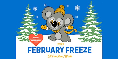 February Freeze 5k Fun Run/Walk Event
