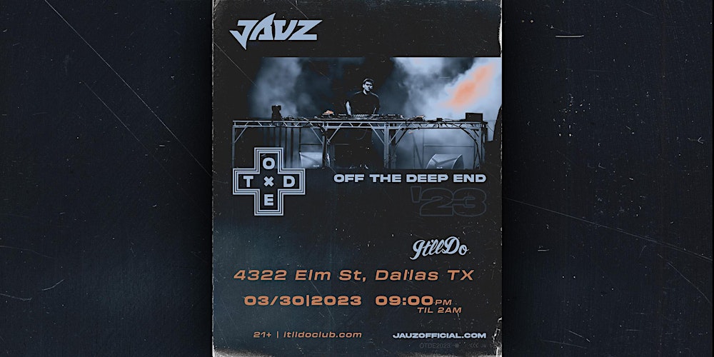 Jauz Off The Deep End Tour at Itll Do Club