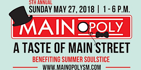 5th Annual MAINopoly: Taste of Main Street