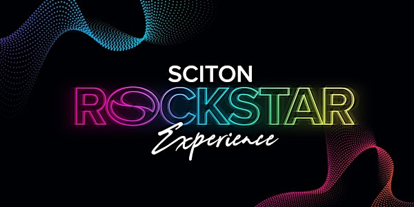 SCITON ROCKSTAR EXPERIENCE (Houston, TX)