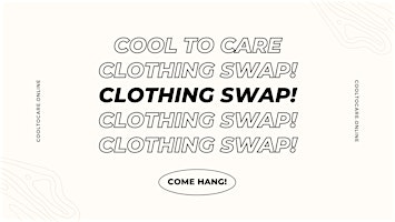 Cool to Care Clothing Swap!