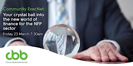 Your crystal ball into the new world of finance for the NFP sector primary image