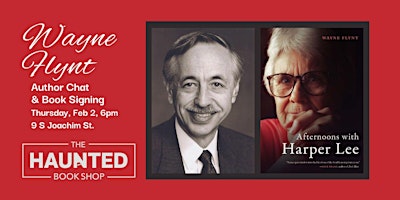 Wayne Flynt Author Chat & Book Signing for AFTERNOONS WITH HARPER LEE