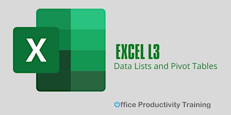 Excel L3-Working with Data Lists & Pivot Tables
