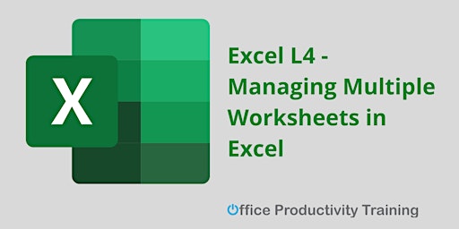 Excel L4-Managing Multiple Worksheets