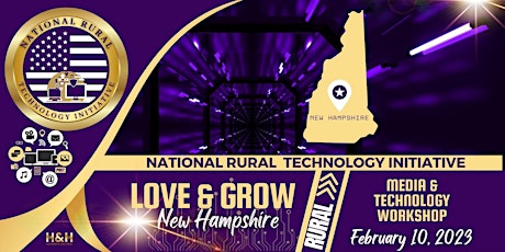 Love & Grow New Hampshire - New Hampshire Rural Technology Initiative