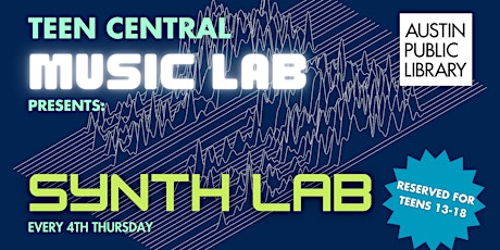 Teen Music Lab Presents: Synth Lab