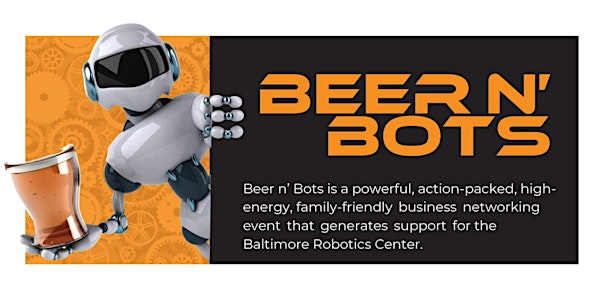 Beer-N-Bots February 2023 at Baltimore Peninsula