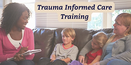 Trauma Informed Care Training