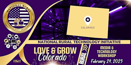 Love & Grow Colorado - Colorado Rural Technology Initiative