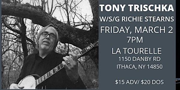 Tony Trischka Live w/s/g Richie Stearns at La Tourelle