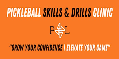 4 week Pickleball Skills & Drills Clinic with Coach Clinton