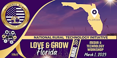 Love & Grow Florida - Florida Rural Technology Initiative